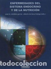 Libros: Enfermedades del sistema endocrino y de la nutrici&oacute;n - Leiva, Alberto de; Miralles Garc&iacute;a, Jos&eacute;