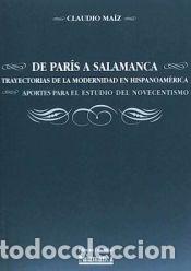 Libros: De Par&iacute;s a Salamanca: trayectorias de la modernidad en Hispanoam&eacute;rica aportes para el estudio del
