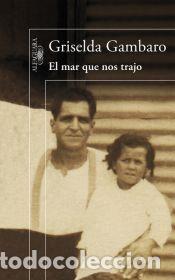 Libros: El mar que nos trajo - Gambaro, Griselda