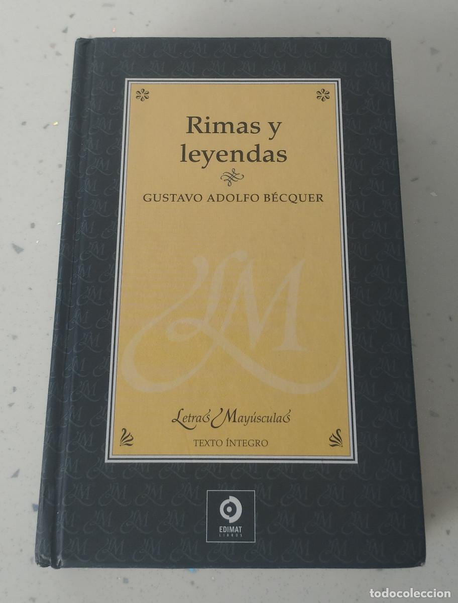 books: RIMAS Y LEYENDAS, GUSTAVO ADOLFO B&Eacute;CQUER, TEXTO &Iacute;NTEGRO, EDIMAT
