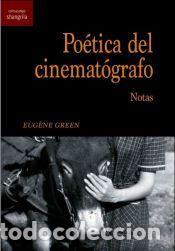 Libros: Po&eacute;tica del cinemat&oacute;grafo - Green, Eugene