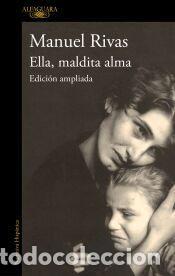 Libros: Ella, maldita alma - Rivas, Manuel