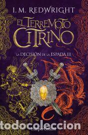 Libros: El Terremoto Citrino - Redwright, I. M.