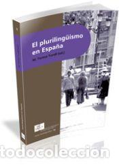 Libros: El pluriling&uuml;ismo en Espa&ntilde;a - Turell Juli&agrave;, Mar&iacute;a Teresa
