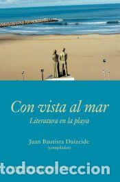 Libros: Con vista al mar - DUIZEIDE, JUAN BAUTISTA
