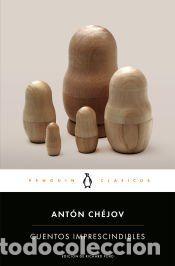 Libros: Cuentos imprescindibles - Ch&eacute;jov, Anton