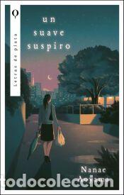 Libros: Un suave suspiro - Aoyama, Nanae