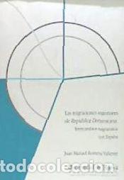 Libros: Las migraciones exteriores de Rep&uacute;blica Dominicana: Intercambios migratorios con Espa&ntilde;a - Romero