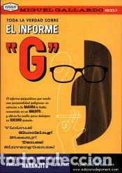 Libros: TODA LA VERDAD SOBRE EL INFORME G - Miguel Gallardo