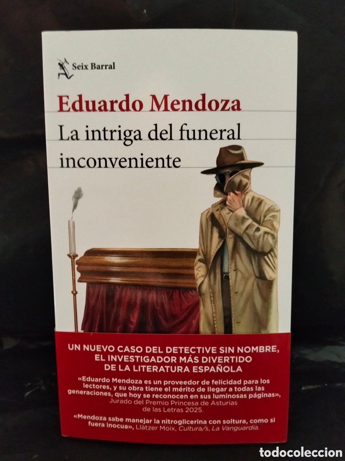Libros: EDUARDO MENDOZA. LA INTRIGA DEL FUNERAL INCONVENIENTE .SEIX BARBAL