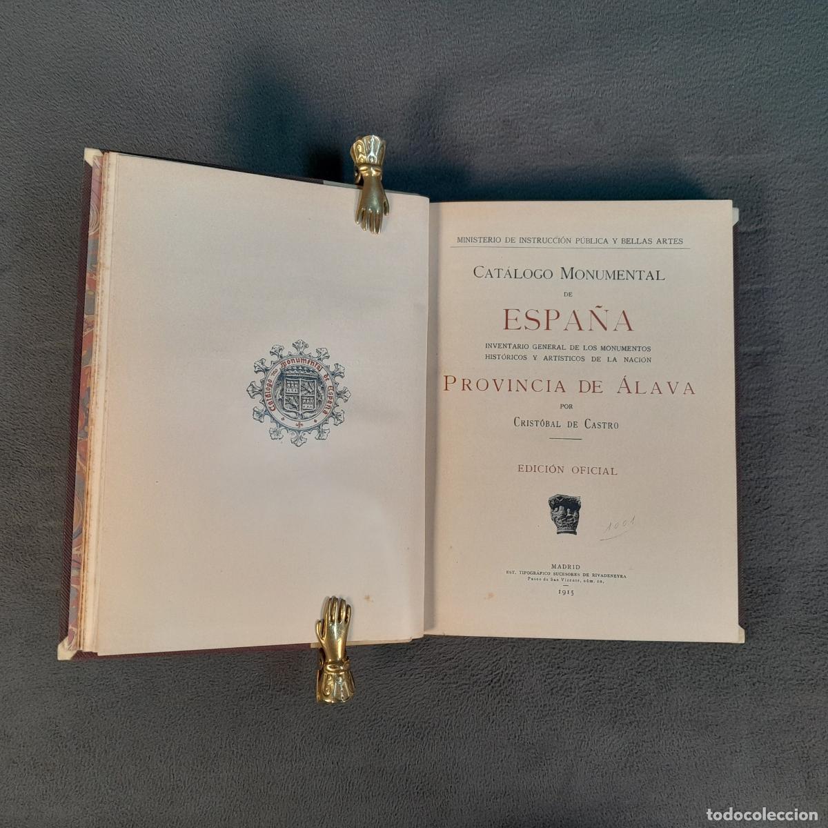 Libros: L-2118.CAT&Aacute;LOGO MONUMENTAL PROVINCIA DE &Aacute;LVA. TEXTO Y L&Aacute;MINAS. C.DE CASTRO. 1915