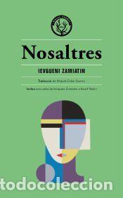Libros: Nosaltres - Zamiatin, Ievgueni