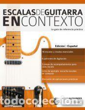 Libros: Escalas de guitarra en contexto - Joseph Alexander