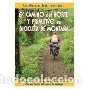 Libros: El Camino del Norte y Primitivo en bicicleta de monta&ntilde;a - LA LIBRERIA