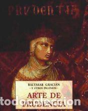 Libros: ARTE DE PRUDENCIA - Baltasar Graci&aacute;n