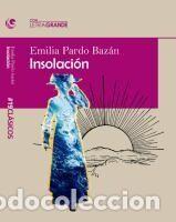 Libros: Insolaci&oacute;n - Pardo Baz&aacute;n, Emilia