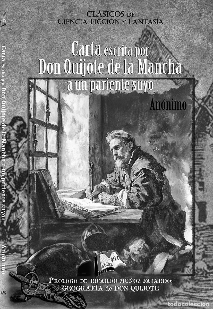 Libros: Carta escrita por Don Quijote de la Mancha a un pariente suyo, An&oacute;nimo