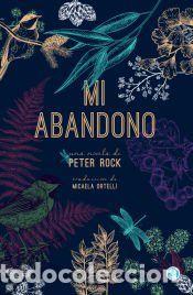 Libros: Mi abandono - Rock, Peter