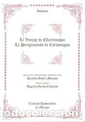 Libros: Le Voyage de Charlemagne. La peregrinaci&oacute;n de Carlomagno - Servicio de Publicaciones y Divulgaci&oacute;n