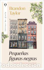 Libros: Peque&ntilde;as figuras negras - Taylor, Brandon