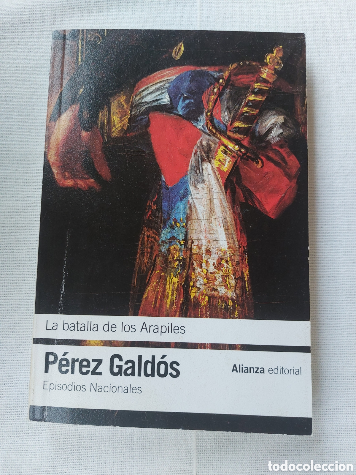 Libros: La batalla de los Arapiles. Benito P&eacute;rez Gald&oacute;s