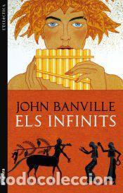 Libros: Els Infinits - Banville, John