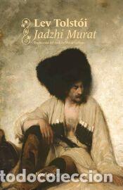 Libros: Jadzhi Murat (N&oacute;rdica Cl&aacute;sicos) - Tolst&oacute;i, Lev