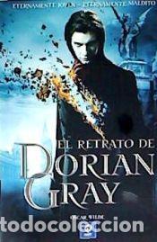 Libros: EL RETRATO DE DORIAN GREY - Wilde, Oscar