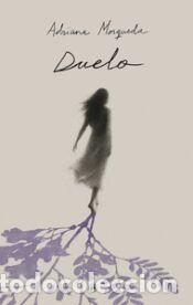 Libros: Duelo - MOSQUEDA,ADRIANA