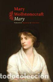 Libros: Mary (N&oacute;rdica Cl&aacute;sicos) - Wollstonecraft, Mary