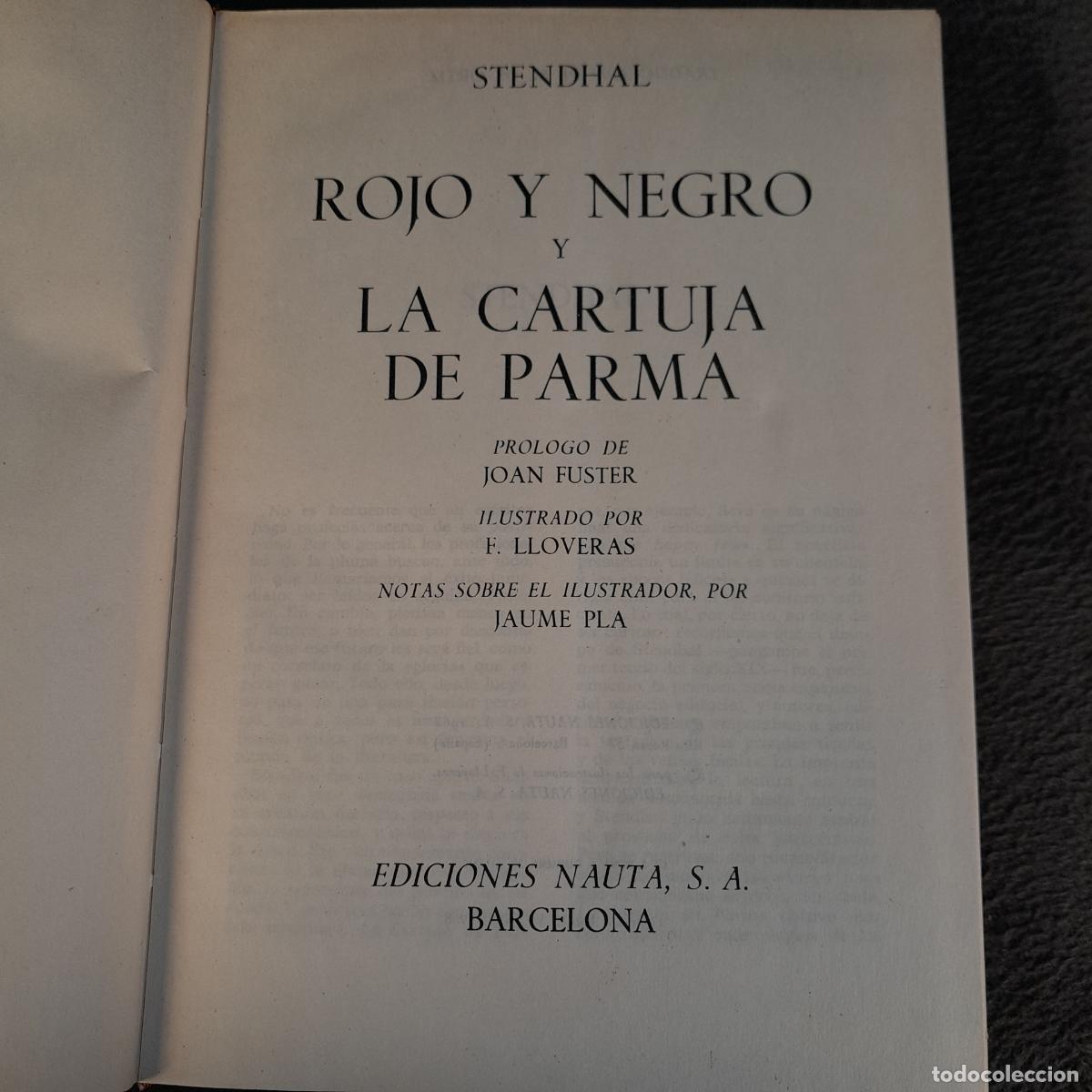 Libros: L-2452. . ROJO Y NEGRO. LA CARTUJA DE PARMA. STENDHAL. NAUTA. 1968