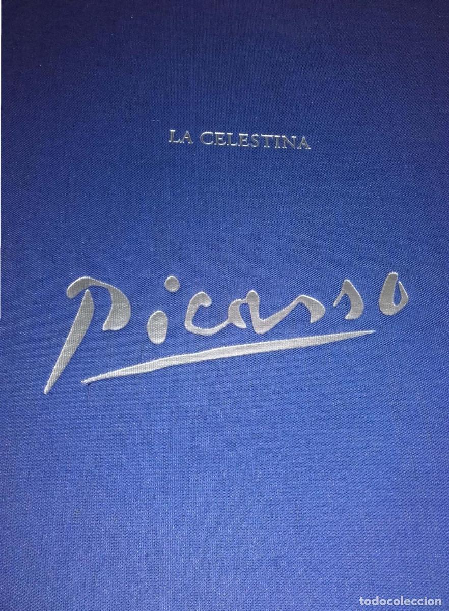 Libros: LA CELESTINA ILUSTRADA POR PICASSO. PLANETA. FACS&Iacute;MIL. EDI. LIMITADA Y NUMERADA