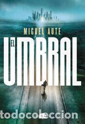 Libros: El Umbral - Aute, Miguel