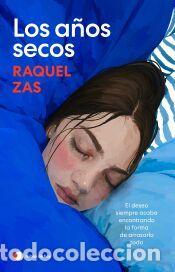 Libros: Los a&ntilde;os secos - Zas, Raquel