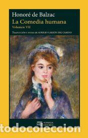 Libros: La Comedia humana. Volumen IV - De Balzac, Honor&eacute;