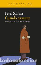 Libros: Cuando oscurece - Stamm, Peter