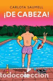 Libros: De cabeza - Saumell, Carlota
