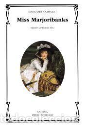 Libros: Miss Marjoribanks - Oliphant, Margaret