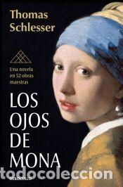 Libros: Los ojos de Mona - Schlesser, Thomas