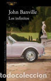 Libros: Los infinitos - Banville, John