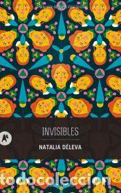 Libros: Invisibles - D&eacute;leva, Natalia