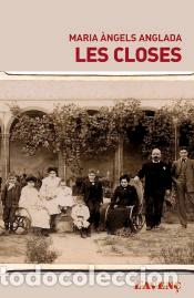 Libros: Les Closes - Anglada, Maria &Agrave;ngels