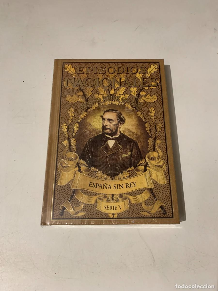 Libros: NUEVO ESPA&Ntilde;A SIN REY EPISODIOS NACIONALES BENITO PEREZ GALD&Oacute;S RBA