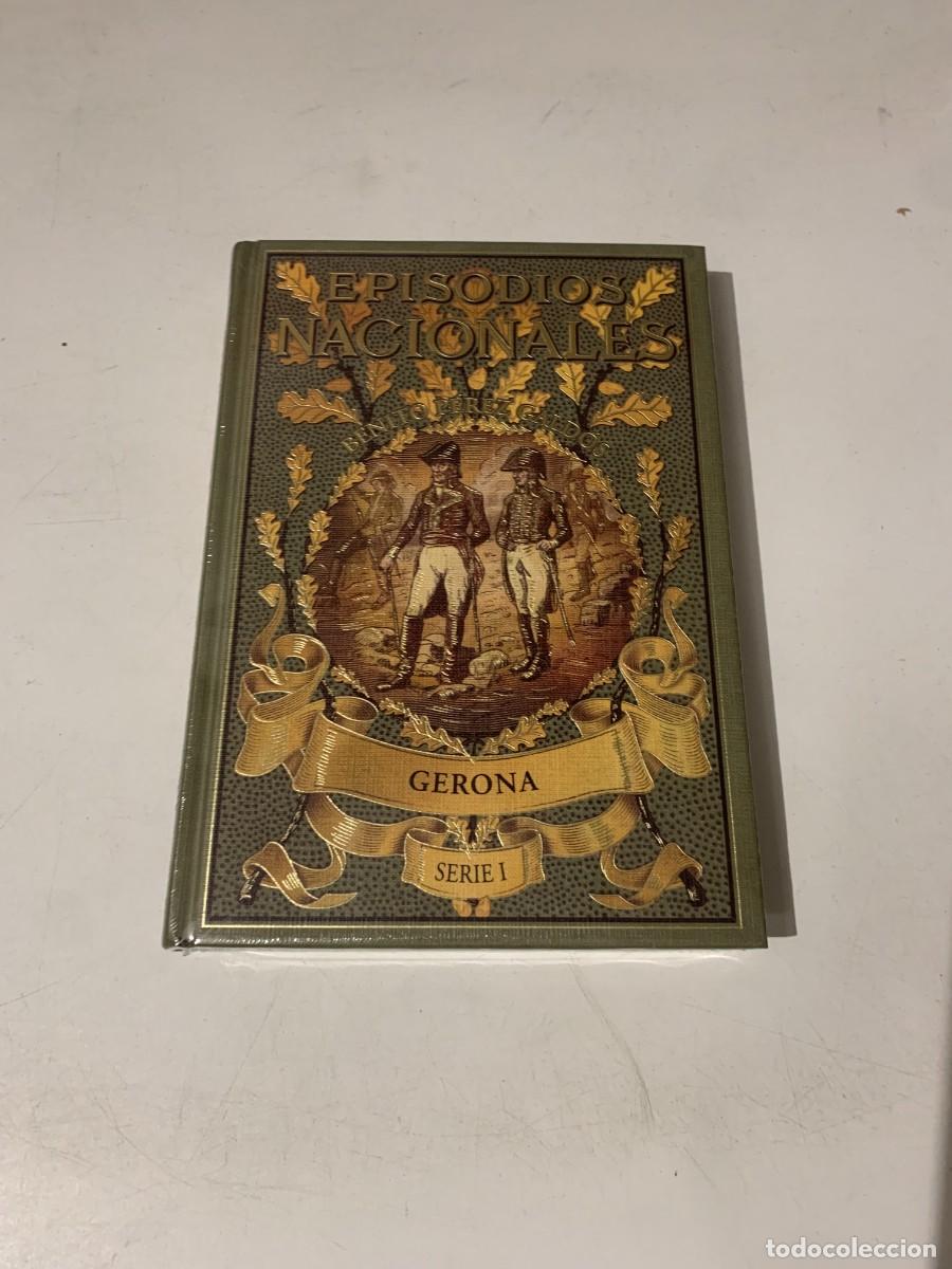 Libros: NUEVO GERONA EPISODIOS NACIONALES BENITO P&Eacute;REZ GALDOS RBA