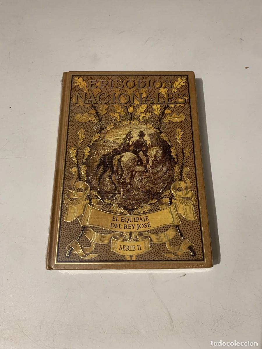 Libros: NUEVO EL EQUIPAJE DEL REY JOS&Eacute; EPISODIOS NACIONALES BENITO PEREZ GALD&Oacute;S RBA