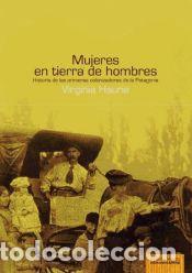 B&uuml;cher: Mujeres en tierra de hombres - Virginia Haurie
