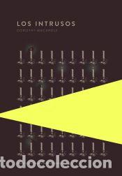 B&uuml;cher: Los intrusos - Macardle, Dorothy