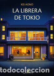 Libros: LA LIBRERA DE TOKIO - AONO,KEI