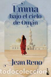 Libros: Emma bajo el cielo de Om&aacute;n - Reno, Jean