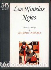 Libros: Las novelas rojas - Gonzalo Santonja